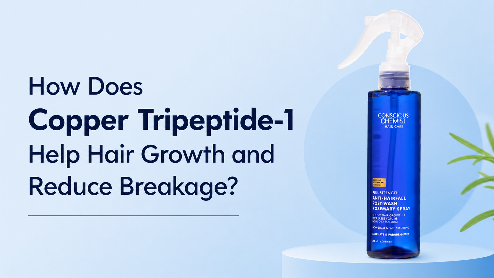 How Does Copper Tripeptide-1 Help Hair Growth and Reduce Breakage?