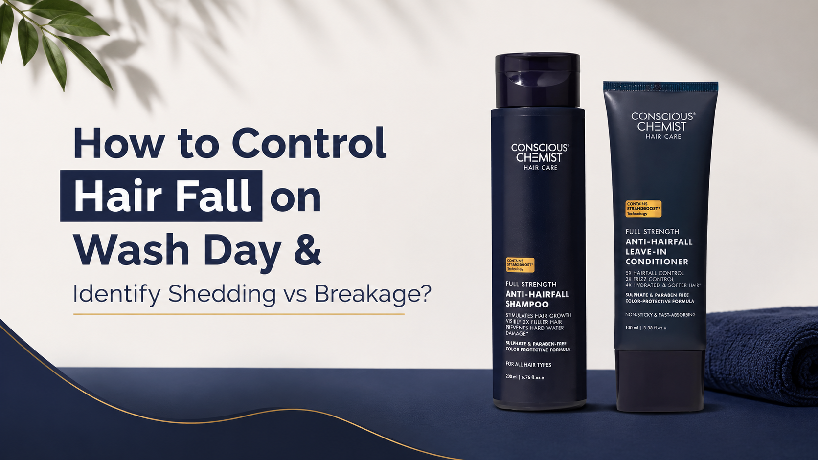 How to Control Hair Fall on Wash Day & Identify Shedding vs Breakage?