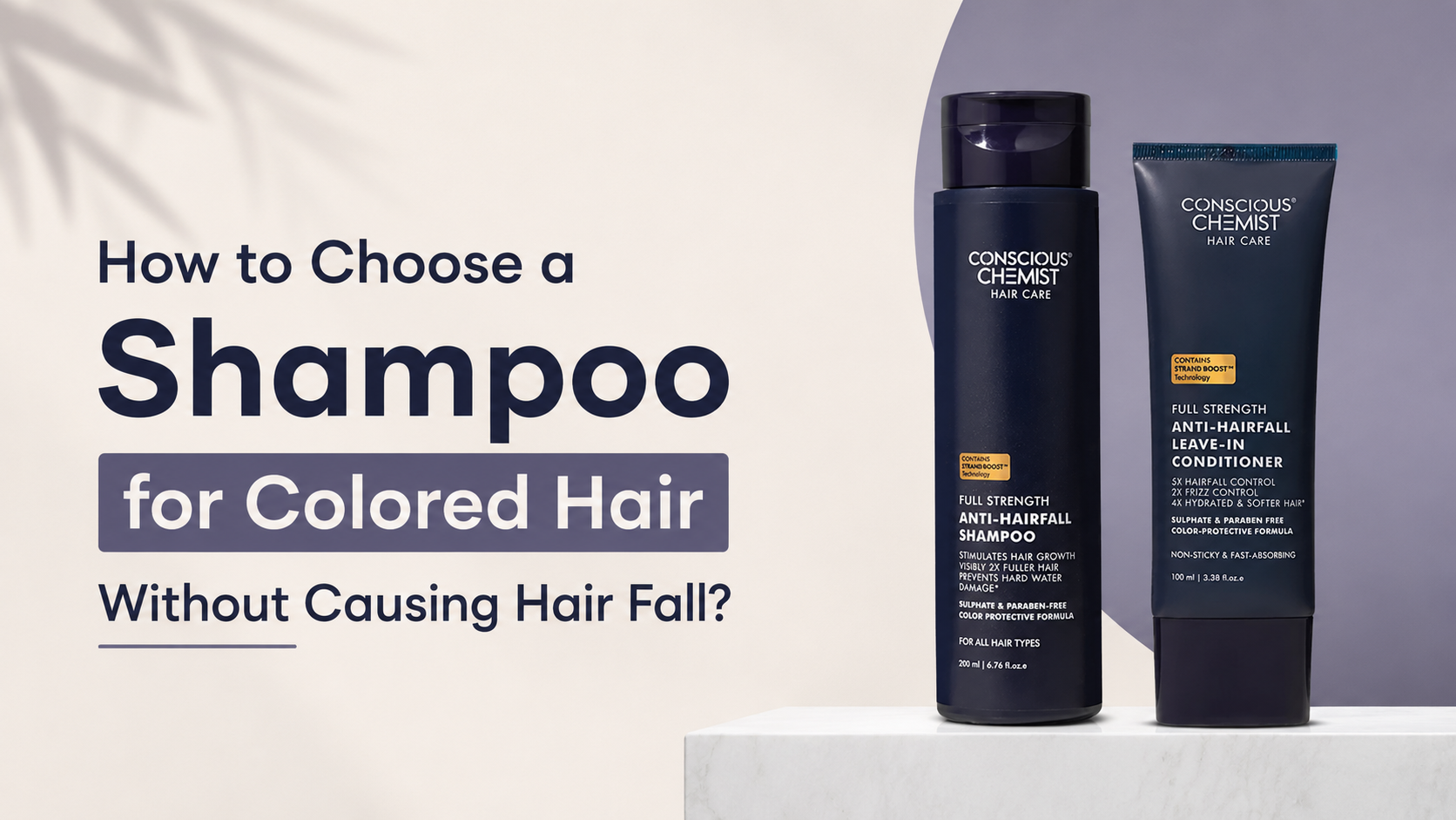 How to Choose a Shampoo for Colored Hair Without Causing Hair Fall?