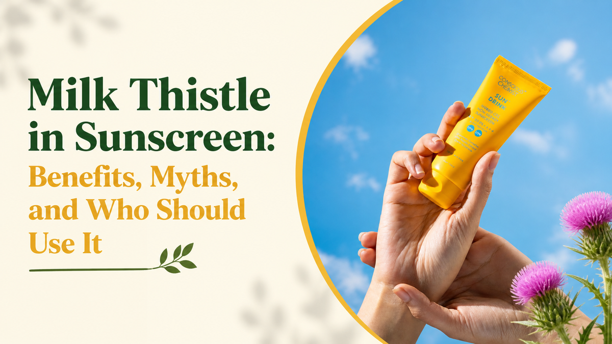 Milk Thistle in Sunscreen: Benefits, Myths, and Who Should Use It