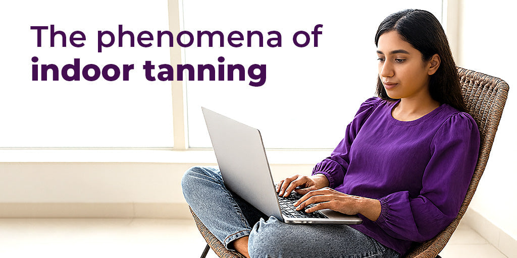 Why Is My Skin Getting Darker Even Indoors? The Hidden Causes of Tanning You Didn’t Expect