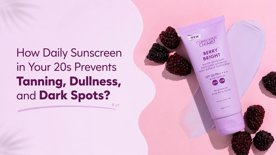 How Daily Sunscreen in Your 20s Prevents Tanning, Dullness, and Dark Spots?
