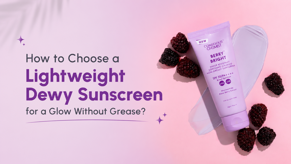 How to Choose a Lightweight Dewy Sunscreen for a Glow Without Grease?