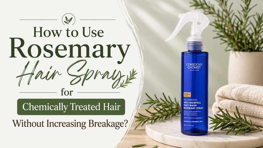 How to Use Rosemary Hair Spray for Chemically Treated Hair Without Increasing Breakage?