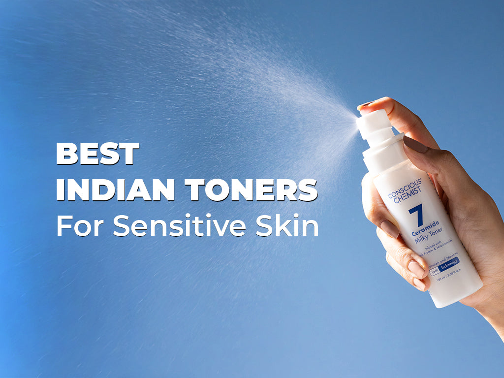 Best Toners for Sensitive Skin in India
