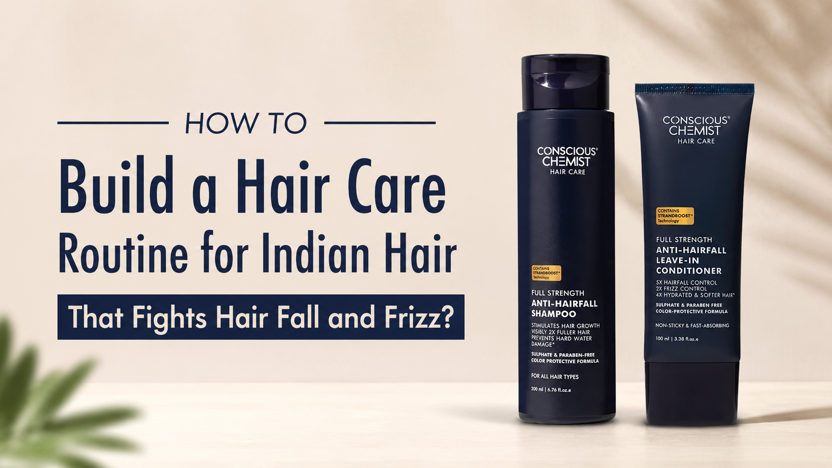 How to Build a Hair Care Routine for Indian Hair That Fights Hair Fall and Frizz?