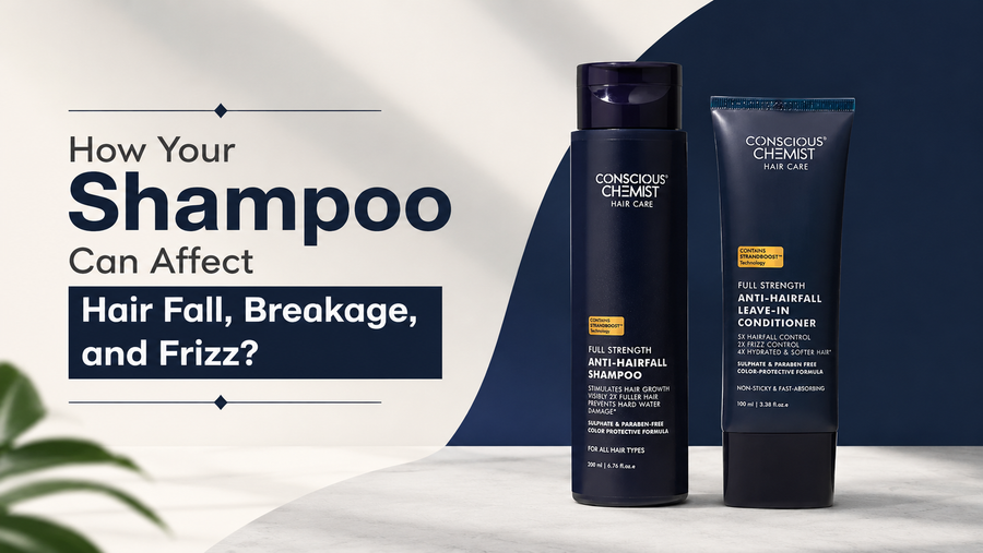 How Your Shampoo Can Affect Hair Fall, Breakage, and Frizz?