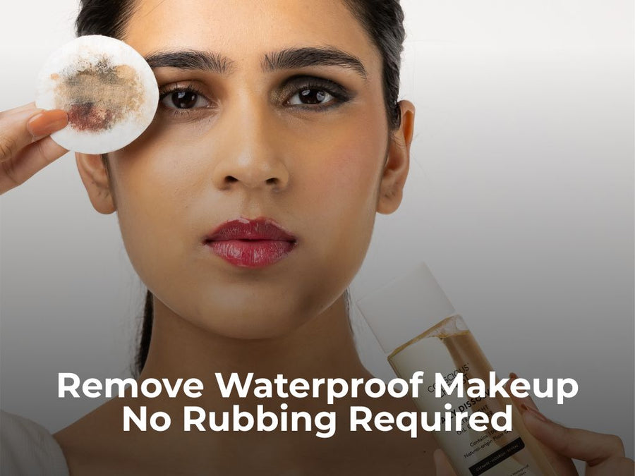How to Remove Waterproof Mascara and Long-Wear Makeup Without Rubbing Your Skin?