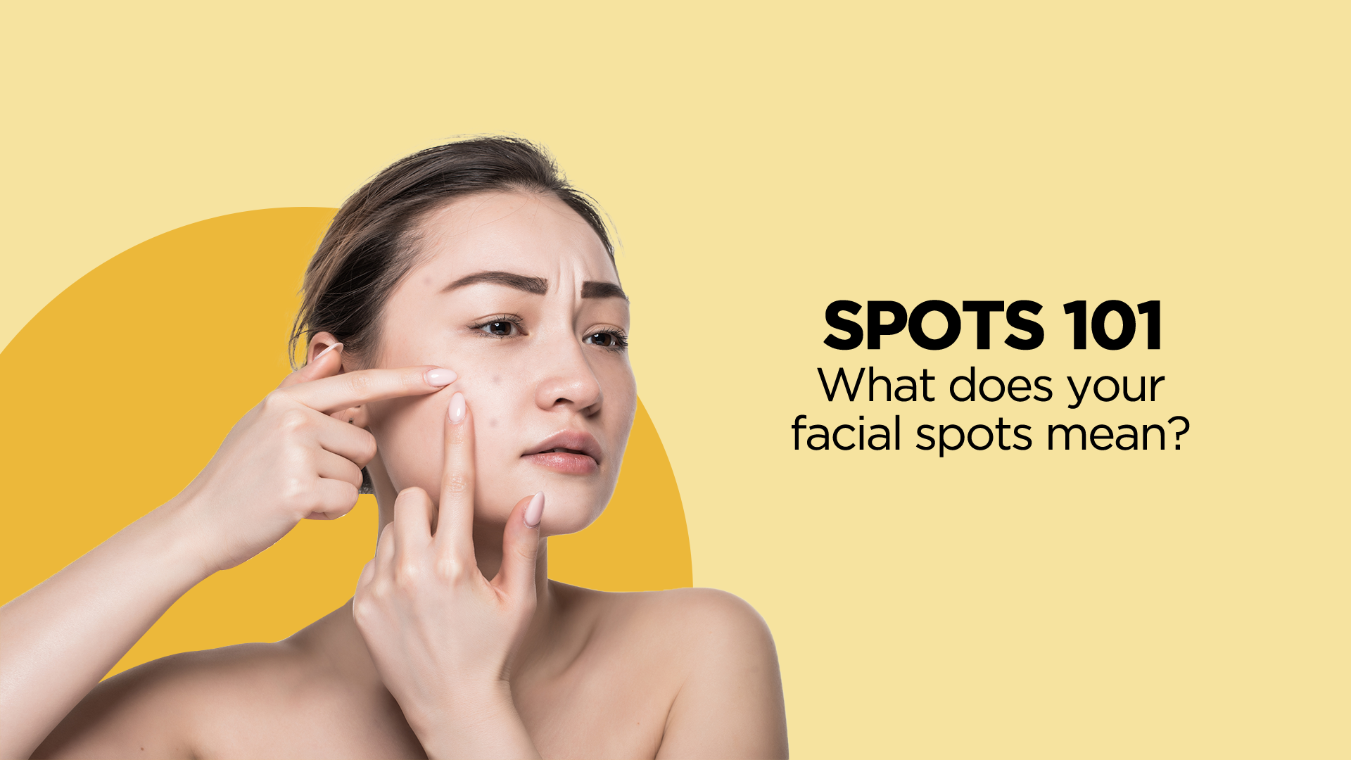 facial spots mean?